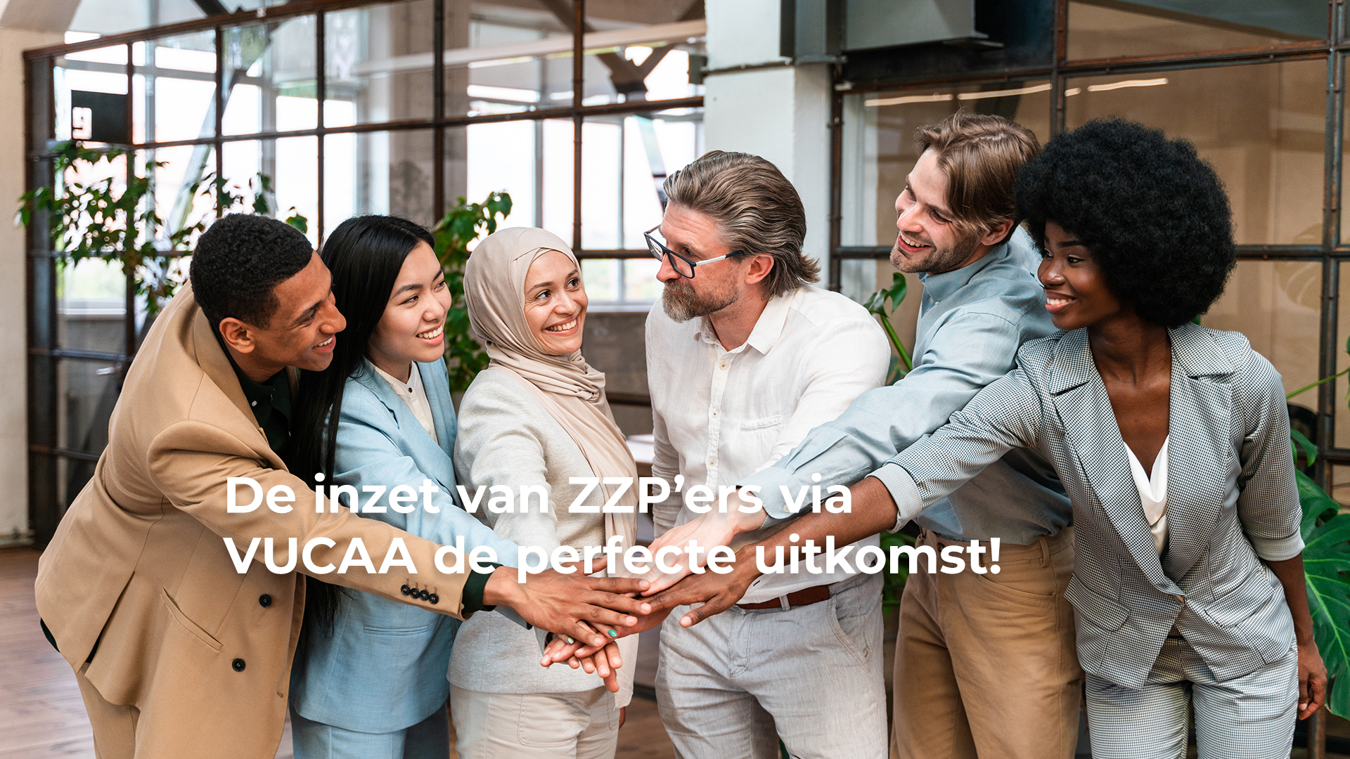 De inzet van ZZP’ers via VUCAA de perfecte uitkomst! RAKHAN